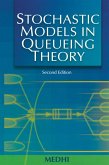 Stochastic Models in Queueing Theory (eBook, ePUB)