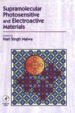 Supramolecular Photosensitive and Electroactive Materials (eBook, ePUB) Supramolecular Photosensitive and Electroactive Materials (eBook, ePUB)