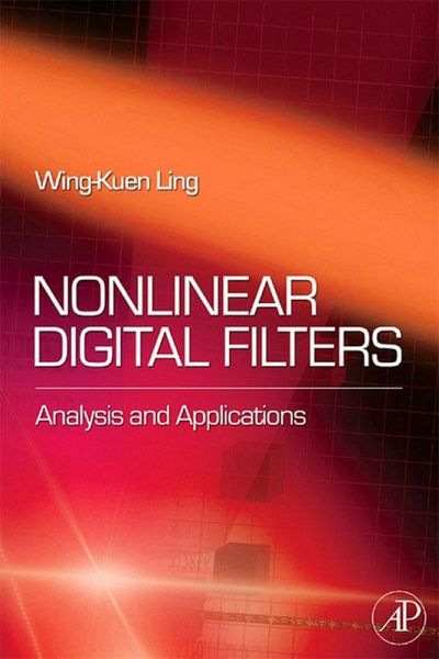 Nonlinear Digital Filters (eBook, ePUB) Nonlinear Digital Filters (eBook, ePUB)