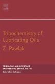 Tribochemistry of Lubricating Oils (eBook, ePUB)