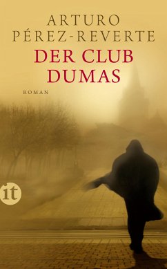 Der Club Dumas (eBook, ePUB) - Pérez-Reverte, Arturo