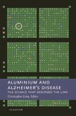 Aluminium and Alzheimer's Disease (eBook, ePUB)