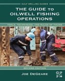 The Guide to Oilwell Fishing Operations (eBook, ePUB)