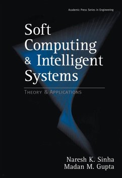Soft Computing and Intelligent Systems (eBook, ePUB) - Gupta, Madan M.