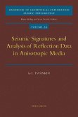 Seismic Signatures and Analysis of Reflection Data in Anisotropic Media (eBook, ePUB)