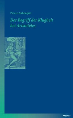 Der Begriff der Klugheit bei Aristoteles (eBook, ePUB) - Aubenque, Pierre