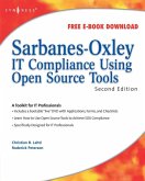Sarbanes-Oxley IT Compliance Using Open Source Tools (eBook, ePUB)