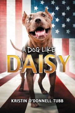 A Dog Like Daisy (eBook, ePUB) - Tubb, Kristin O'Donnell