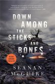 Down Among the Sticks and Bones (eBook, ePUB)