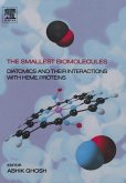 The Smallest Biomolecules: Diatomics and their Interactions with Heme Proteins (eBook, ePUB)