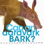 Can an Aardvark Bark? (eBook, ePUB)