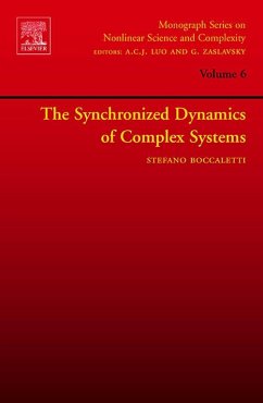 The Synchronized Dynamics of Complex Systems (eBook, ePUB) - Boccaletti, Stefano