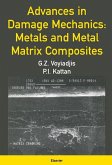 Advances in Damage Mechanics: Metals and Metal Matrix Composites (eBook, ePUB)