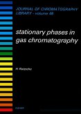 Stationary Phases in Gas Chromatography (eBook, ePUB)
