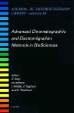 Advanced Chromatographic and Electromigration Methods in BioSciences (eBook, ePUB)