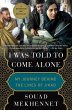 I Was Told to Come Alone (eBook, ePUB) - Bild 1