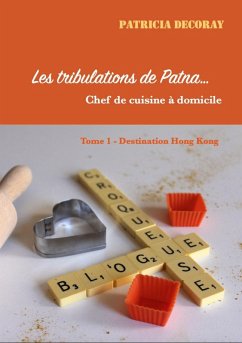 Les tribulations de Patna (eBook, ePUB) - Patricia DECORAY, Decoray