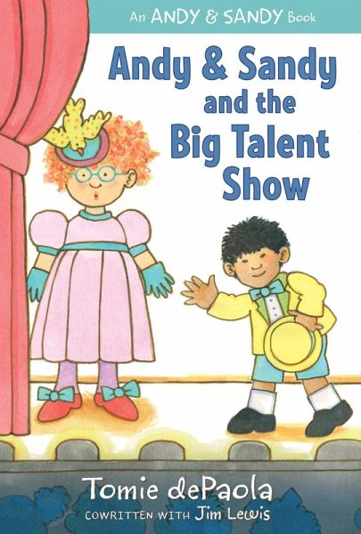 Andy & Sandy and the Big Talent Show (eBook, ePUB) Andy & Sandy and the Big Talent Show (eBook, ePUB)