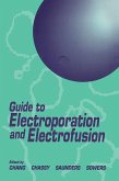Guide to Electroporation and Electrofusion (eBook, ePUB)