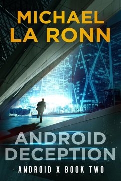 Cover Android Deception (Android X, #2) (eBook, ePUB)