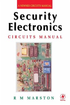 Security Electronics Circuits Manual (eBook, ePUB) - Marston, R M