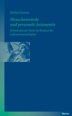 Menschenwürde und personale Autonomie (eBook, ePUB) - Quante, Michael