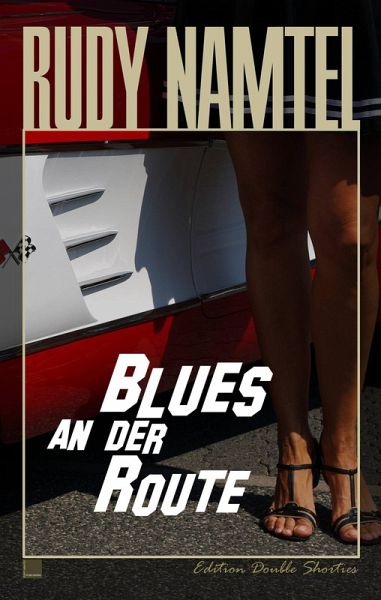 Blues an der Route (eBook, ePUB) Blues an der Route (eBook, ePUB)