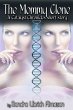 The Mommy Clone (Catalyst Chronicles,... - Bild 1