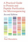 A Practical Guide to Protein and Peptide Purification for Microsequencing (eBook, ePUB)