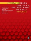 Integrated Design of Multiscale, Multifunctional Materials and Products (eBook, ePUB)