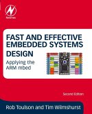 Fast and Effective Embedded Systems Design (eBook, ePUB)