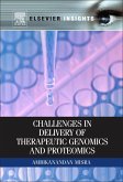 Challenges in Delivery of Therapeutic Genomics and Proteomics (eBook, ePUB)