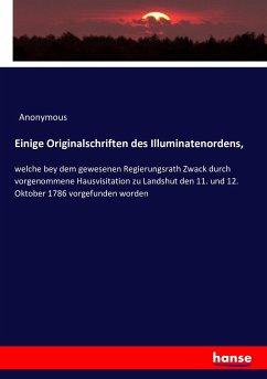 Einige Originalschriften des Illuminatenordens,