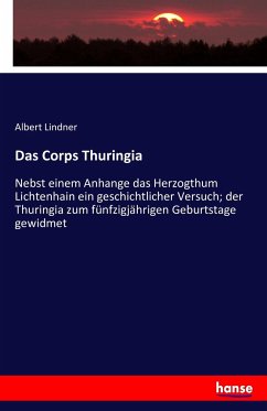 Das Corps Thuringia - Lindner, Albert