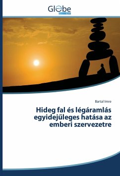 Hideg fal és légáramlás egyidej¿leges hatása az emberi szervezetre - Imre, Bartal