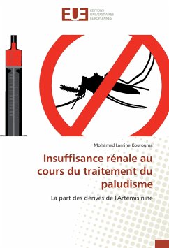 Insuffisance rénale au cours du traitement du paludisme - Kourouma, Mohamed Lamine