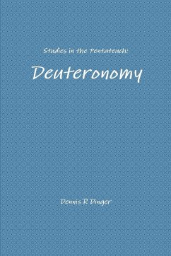 Studies in the Pentateuch - Dinger, Dennis