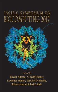 BIOCOMPUTING 2017 - Russ B Altman, A Keith Dunker Lawrence