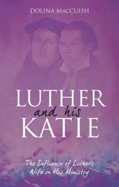 Luther and His Katie - Maccuish, Dolina