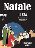 Natale in CAA. Comunicazione aumentativa alternativa Natale in CAA. Comunicazione aumentativa alternativa