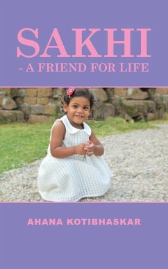 Sakhi - a Friend for Life - Kotibhaskar, Ahana