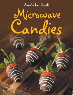 Microwave Candies - Smith, Sandra Lee