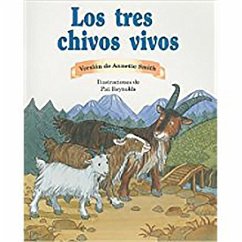 Los Tres Chivos Vivos (the Three Billy Goats Gruff): Bookroom Package (Levels 15-16) - Rigby