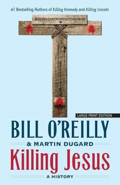 Killing Jesus - O'Reilly, Bill; Dugard, Martin