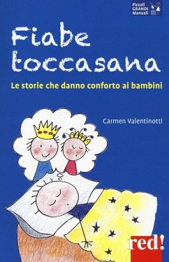 Cover Fiabe toccasana. Le storie che danno conforto ai bambini