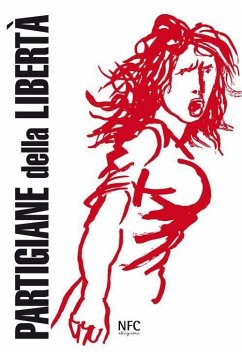 Cover Partigiane della libertà (rist. anast.)
