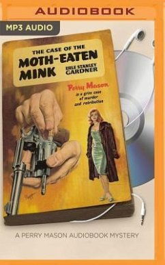 The Case of the Moth-Eaten Mink - Gardner, Erle Stanley