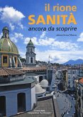 Il rione Sanità. Ancora da scoprire