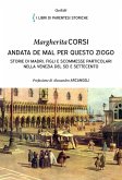 Andata de mal per questo ziogo. Storie di madri, figli e scommesse particolari nella Venezia del Sei e Settecento
