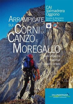 Cover Arrampicate sui Corni di Canzo e Moregallo. Salite classiche e sportive nel triangolo lariano